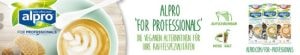 Das Banner von Alpro for Professionals für vegane alternativen für Kaffeespezialitäten